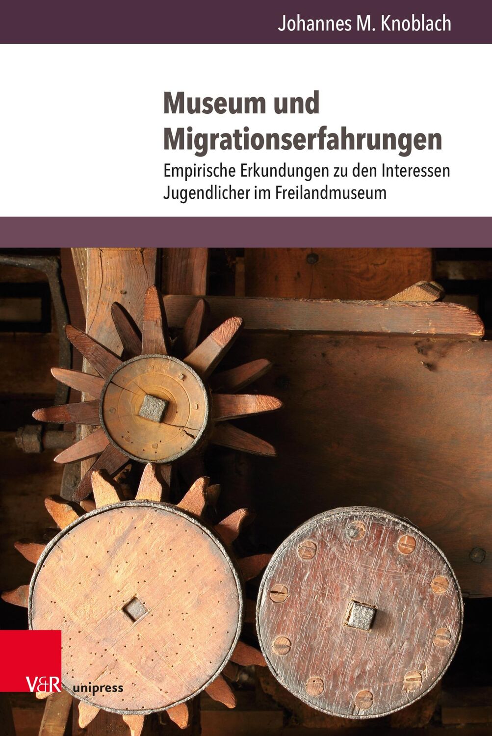 Cover: 9783847112259 | Museum und Migrationserfahrungen | Johannes M. Knoblach | Buch | 2020