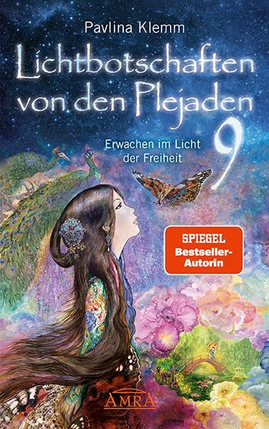 Cover: 9783954475711 | Lichtbotschaften von den Plejaden Band 9: Erwachen im Licht der...