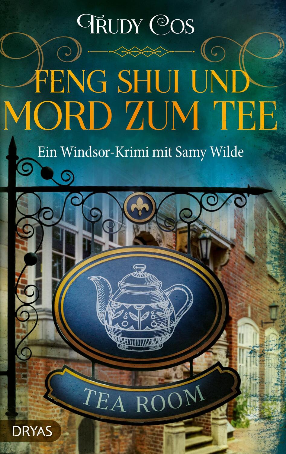Cover: 9783986720506 | Feng-Shui und Mord zum Tee | Ein Windsor-Krimi mit Samy Wilde | Cos