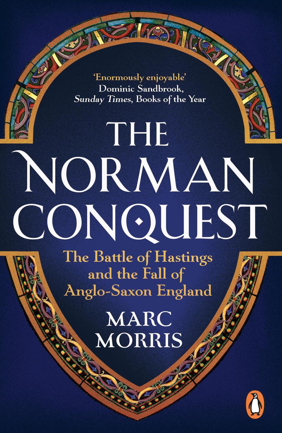 Cover: 9780099537441 | The Norman Conquest | Marc Morris | Taschenbuch | Englisch | 2013