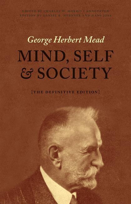 Cover: 9780226112732 | Mind, Self, and Society | The Definitive Edition | George Herbert Mead
