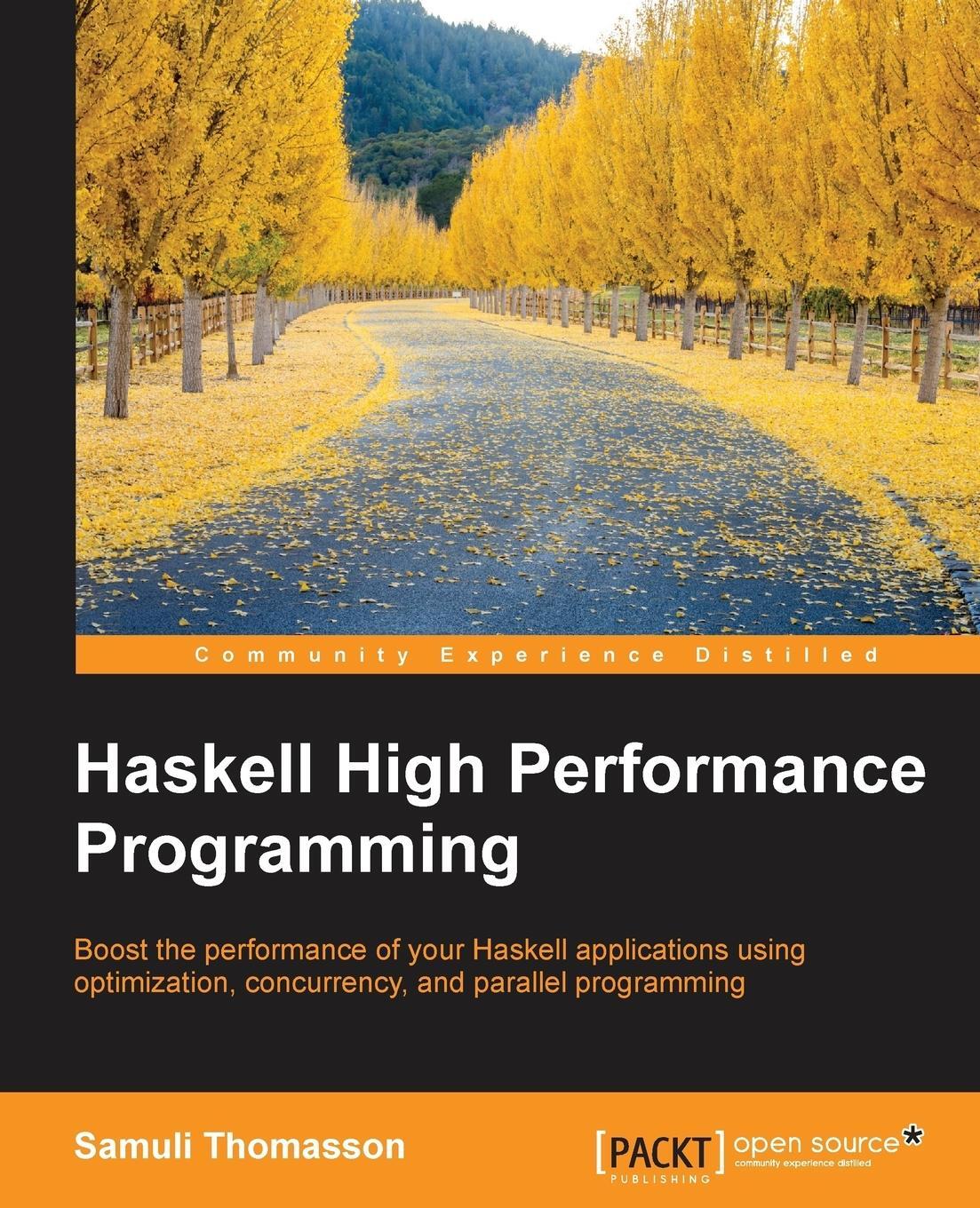 Cover: 9781786464217 | Haskell High Performance Programming | Samuli Thomasson | Taschenbuch