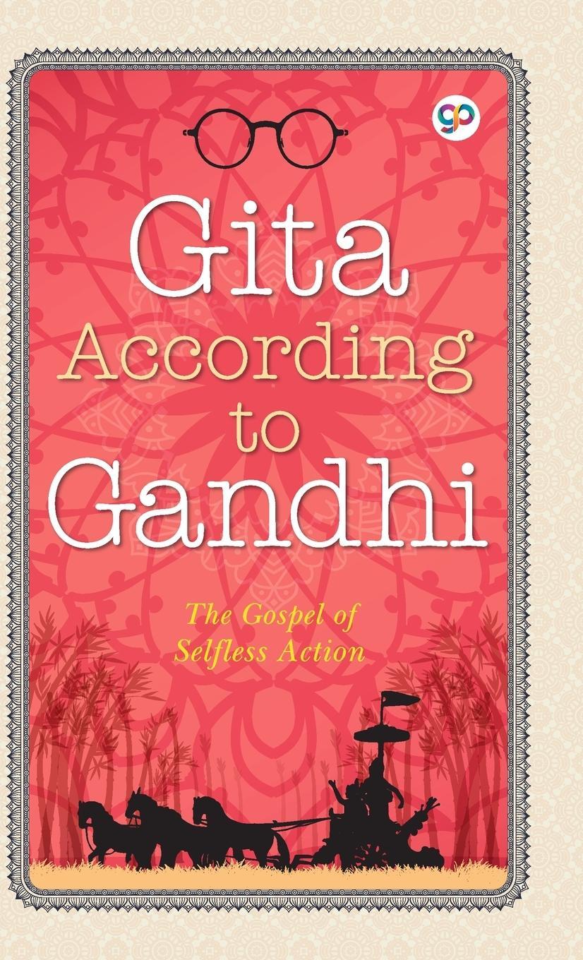 Cover: 9789389157888 | Gita According to Gandhi | Mahatma Gandhi | Buch | Englisch | 2019