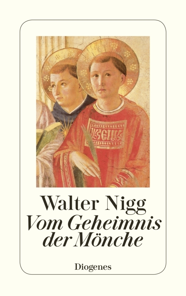Cover: 9783257218442 | Vom Geheimnis der Mönche | Walter Nigg | Taschenbuch | 2020 | Diogenes