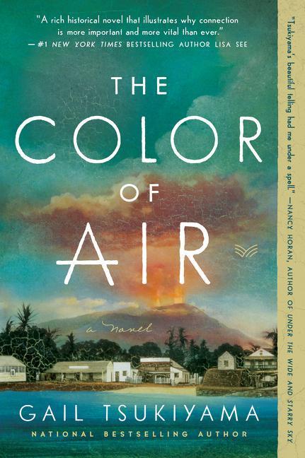 Cover: 9780062976208 | The Color of Air | A Novel | Gail Tsukiyama | Taschenbuch | Englisch