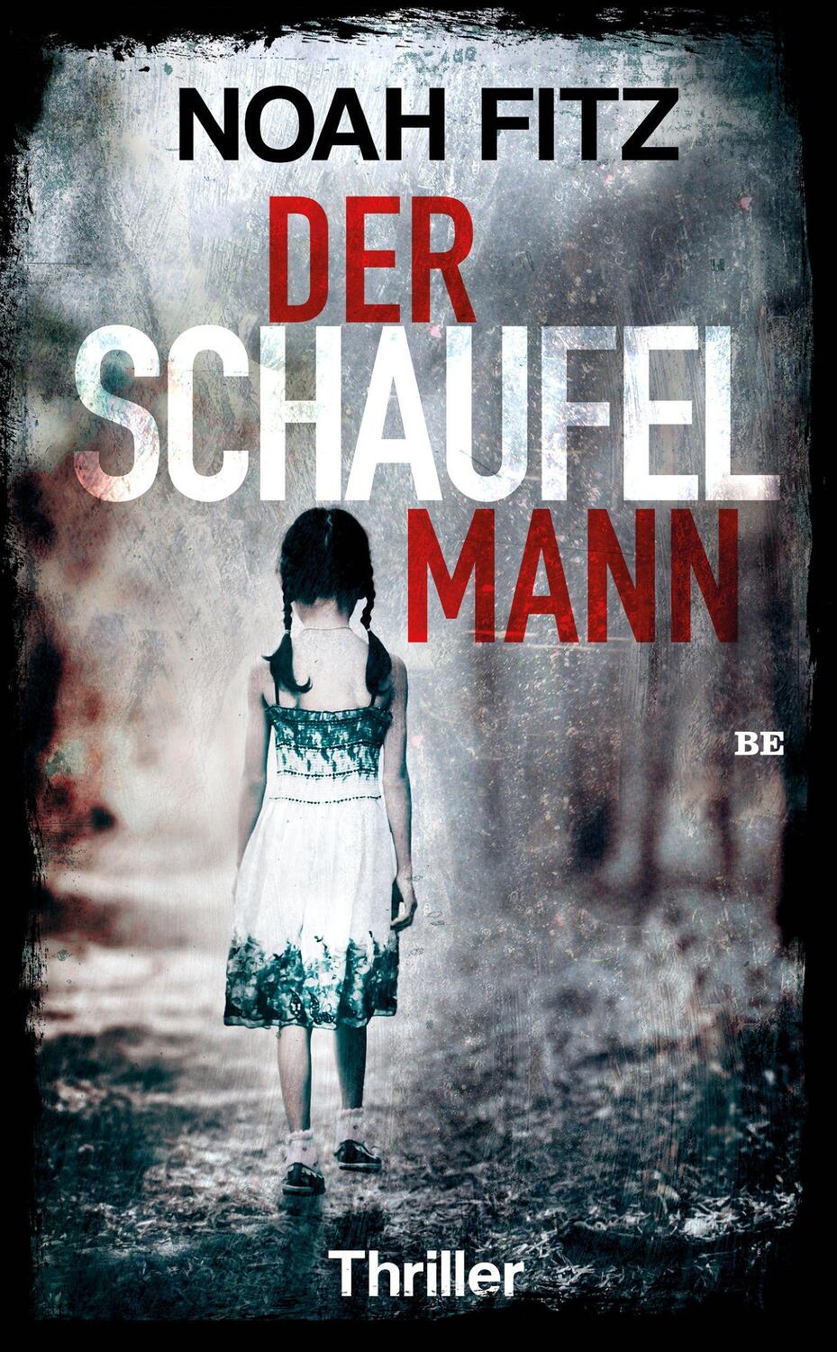 Cover: 9783963570889 | Der Schaufelmann | Thriller | Noah Fitz | Taschenbuch | Deutsch | 2020