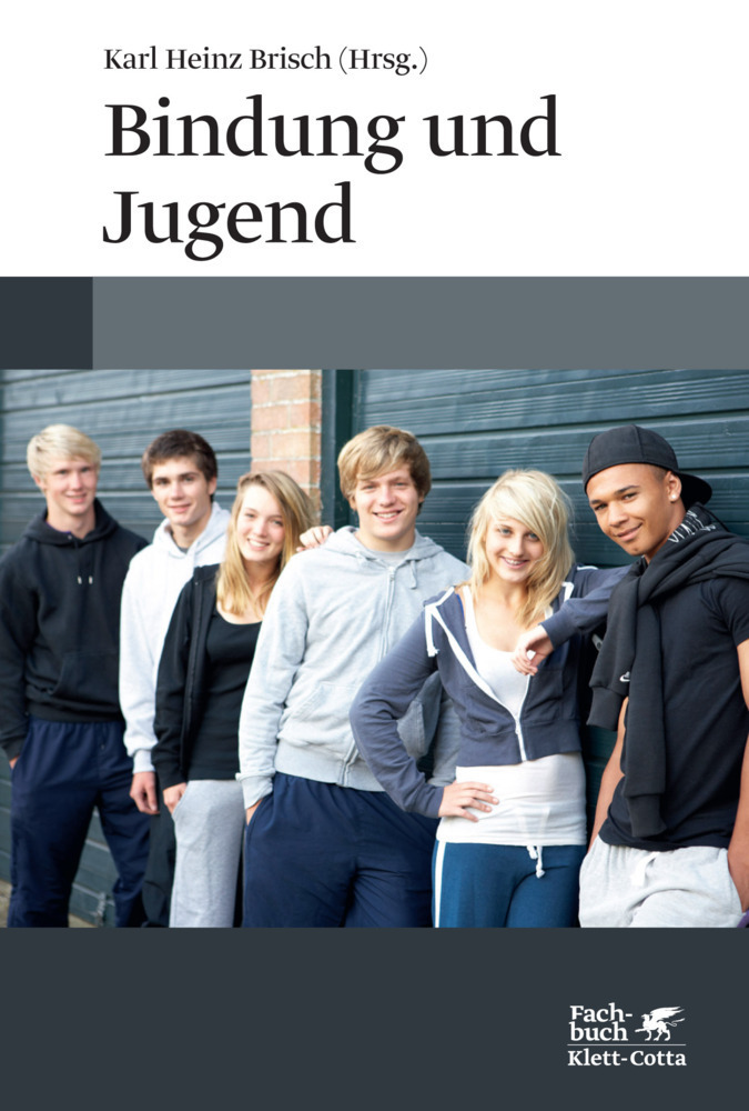 Cover: 9783608948271 | Bindung und Jugend | Individualität, Gruppen und Autonomie | Brisch