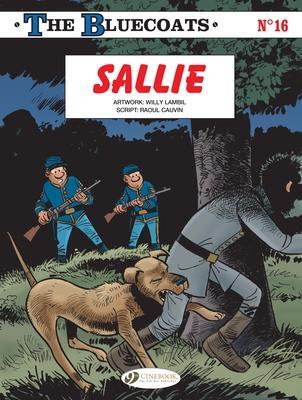Cover: 9781800440890 | The Bluecoats Vol. 16 | Sallie | Raoul Cauvin | Taschenbuch | Englisch