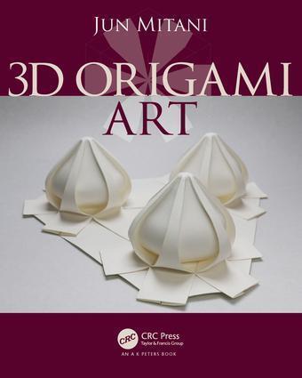 Cover: 9781498765343 | 3D Origami Art | Jun Mitani | Taschenbuch | Englisch | 2016