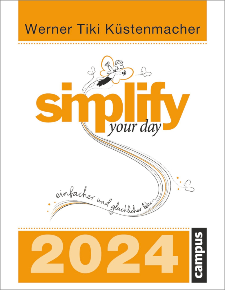 Cover: 9783593517056 | simplify your day 2024 | Einfacher und glücklicher leben | Kalender