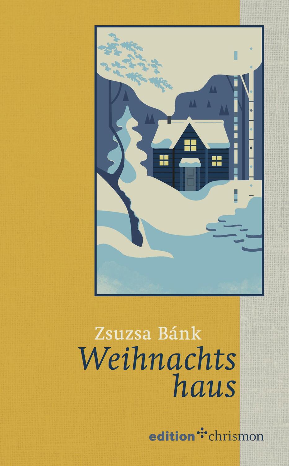 Cover: 9783960381518 | Weihnachtshaus | Zsuzsa Bánk | Buch | Deutsch | 2018