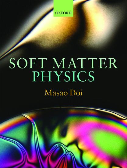 Cover: 9780199652952 | Soft Matter Physics | Masao Doi | Buch | Gebunden | Englisch | 2013