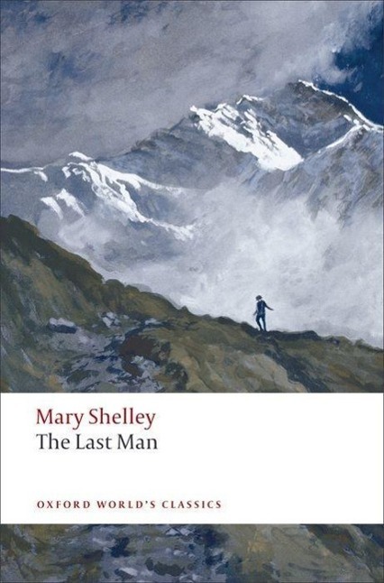 Cover: 9780199552351 | The Last Man | Mary Shelley | Taschenbuch | Oxford World's Classics