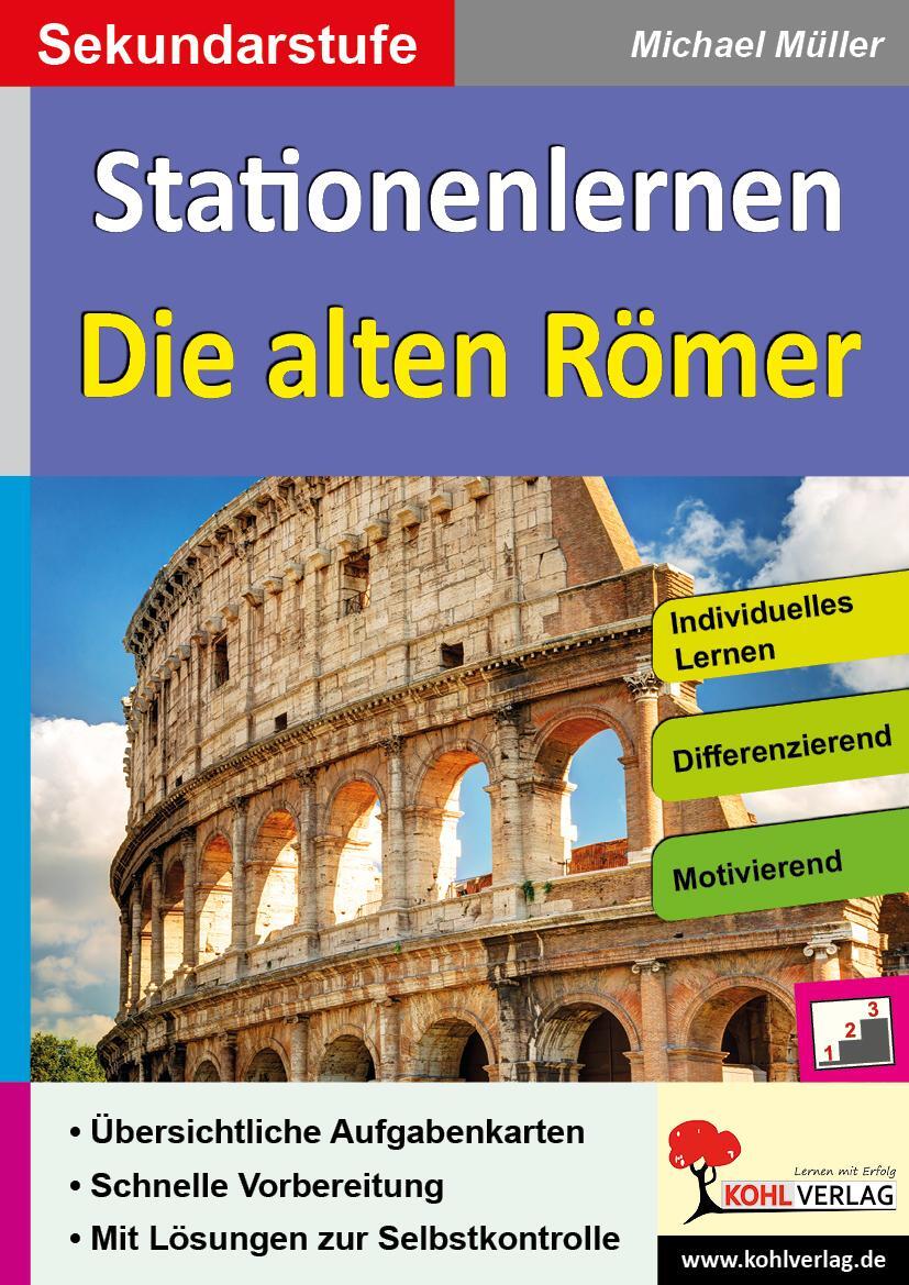 Cover: 9783956868009 | Kohls Stationenlernen Die alten Römer | Buch | Stationenlernen | 2016