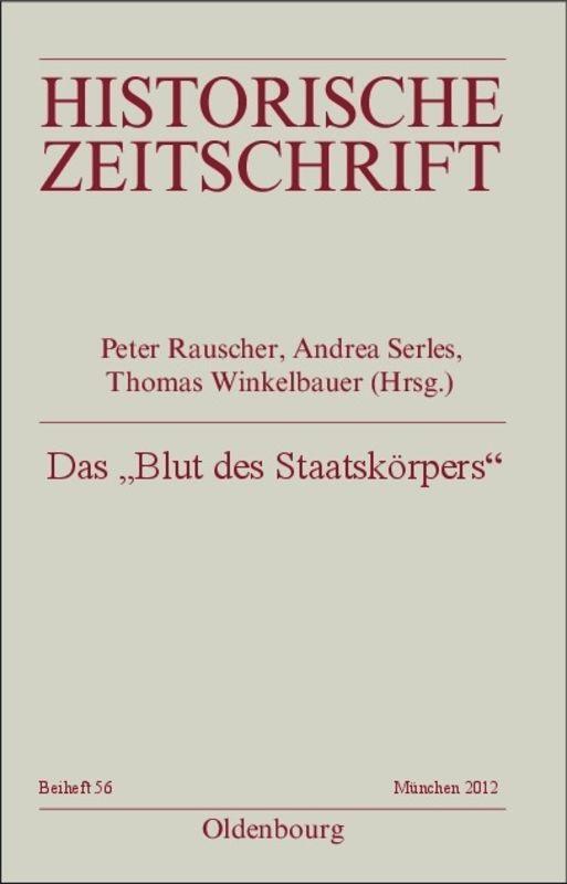 Cover: 9783486708424 | Das "Blut des Staatskörpers" | Peter Rauscher (u. a.) | Taschenbuch