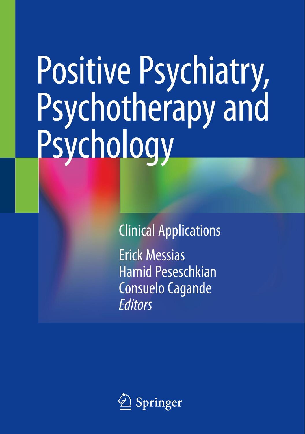 Cover: 9783030332631 | Positive Psychiatry, Psychotherapy and Psychology | Messias (u. a.)