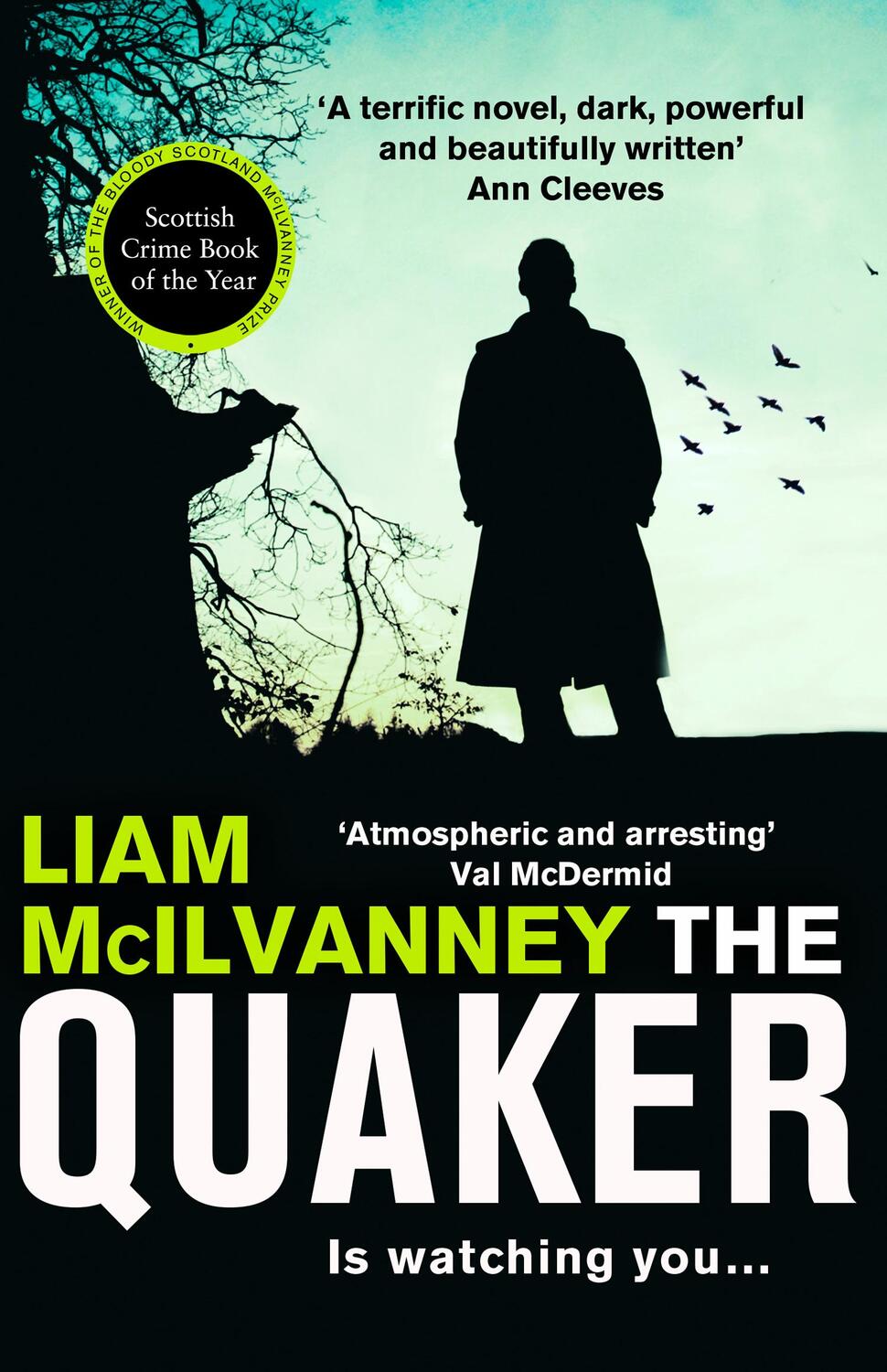 Cover: 9780008259945 | The Quaker | The Scottish Crime Book of the Year | Liam McIlvanney