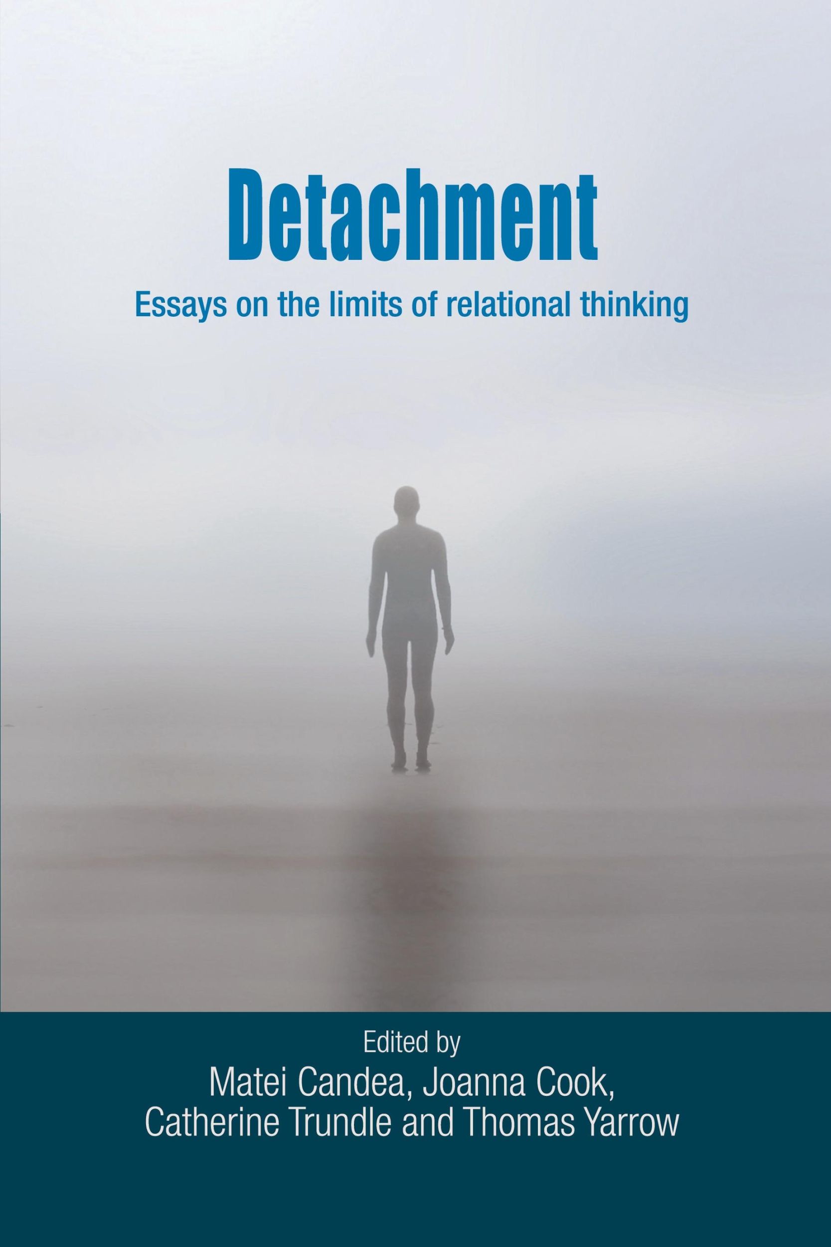 Cover: 9781526133861 | Detachment | Essays on the limits of relational thinking | Taschenbuch