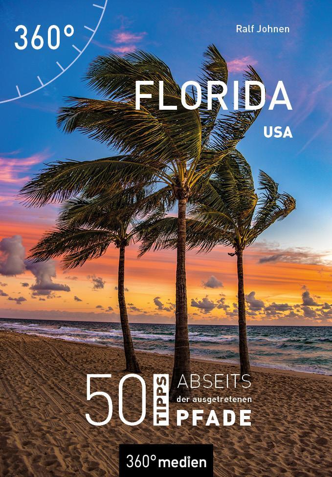 Cover: 9783968550077 | USA - Florida | 50 Tipps abseits der ausgetretenen Pfade | Ralf Johnen