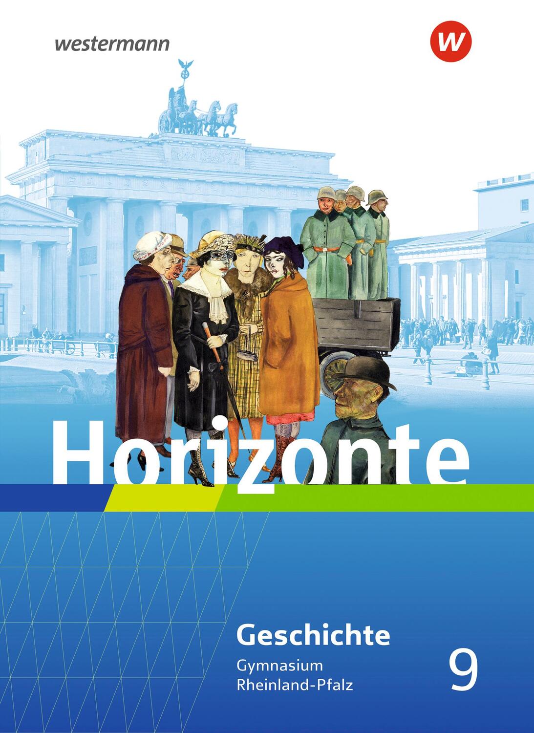Cover: 9783141154603 | Horizonte 9. Schülerband. Geschichte für Gymnasien in Rheinland-Pfalz