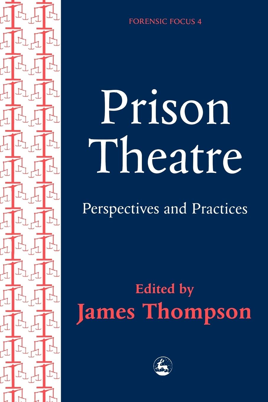 Cover: 9781853024177 | Practices and Perspectives in Prison Theatre | James Thompson | Buch