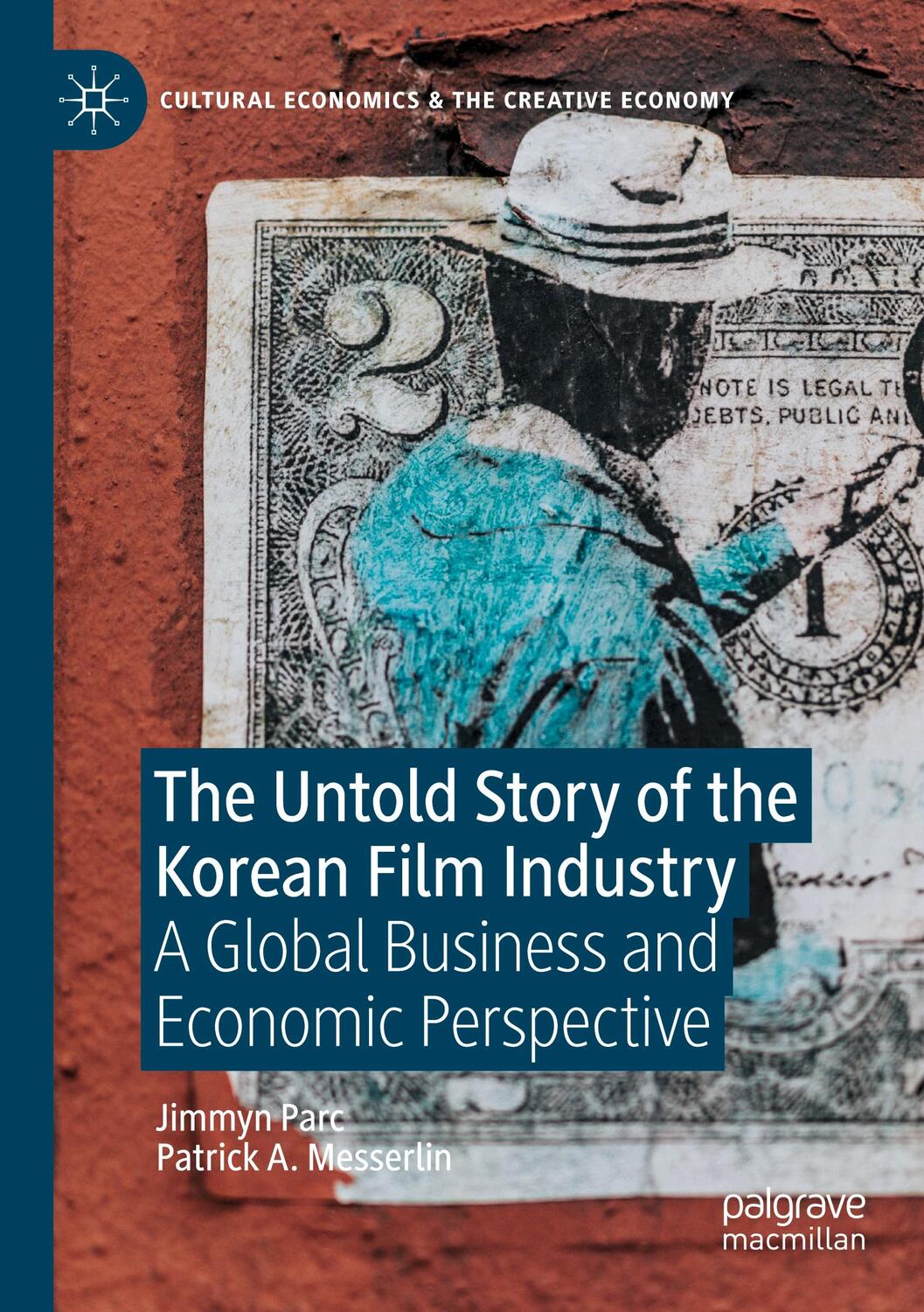 Cover: 9783030803445 | The Untold Story of the Korean Film Industry | Messerlin (u. a.)