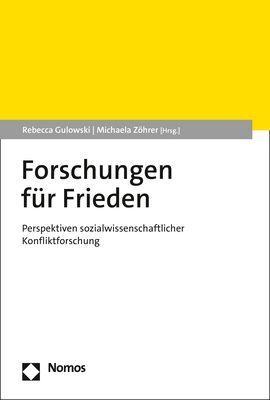 Cover: 9783848788279 | Forschungen für Frieden | Rebecca Gulowski (u. a.) | Taschenbuch