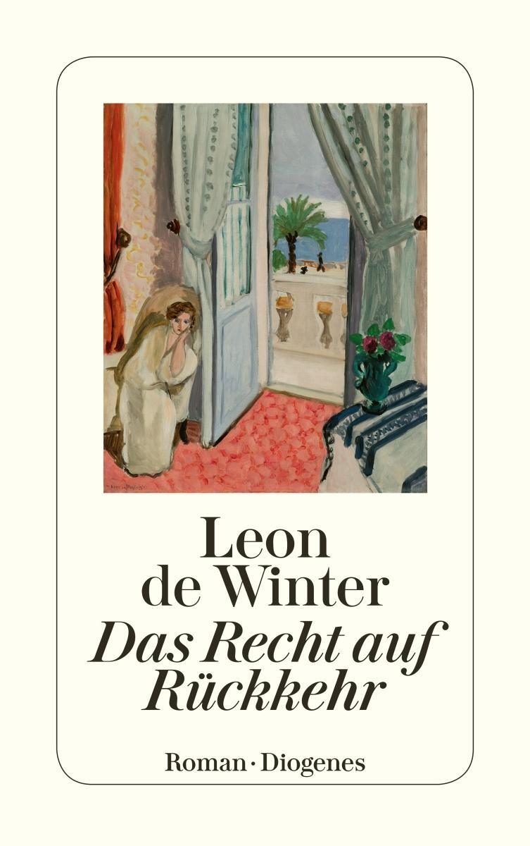 Cover: 9783257240627 | Das Recht auf Rückkehr | Leon de Winter | Taschenbuch | Deutsch | 2010