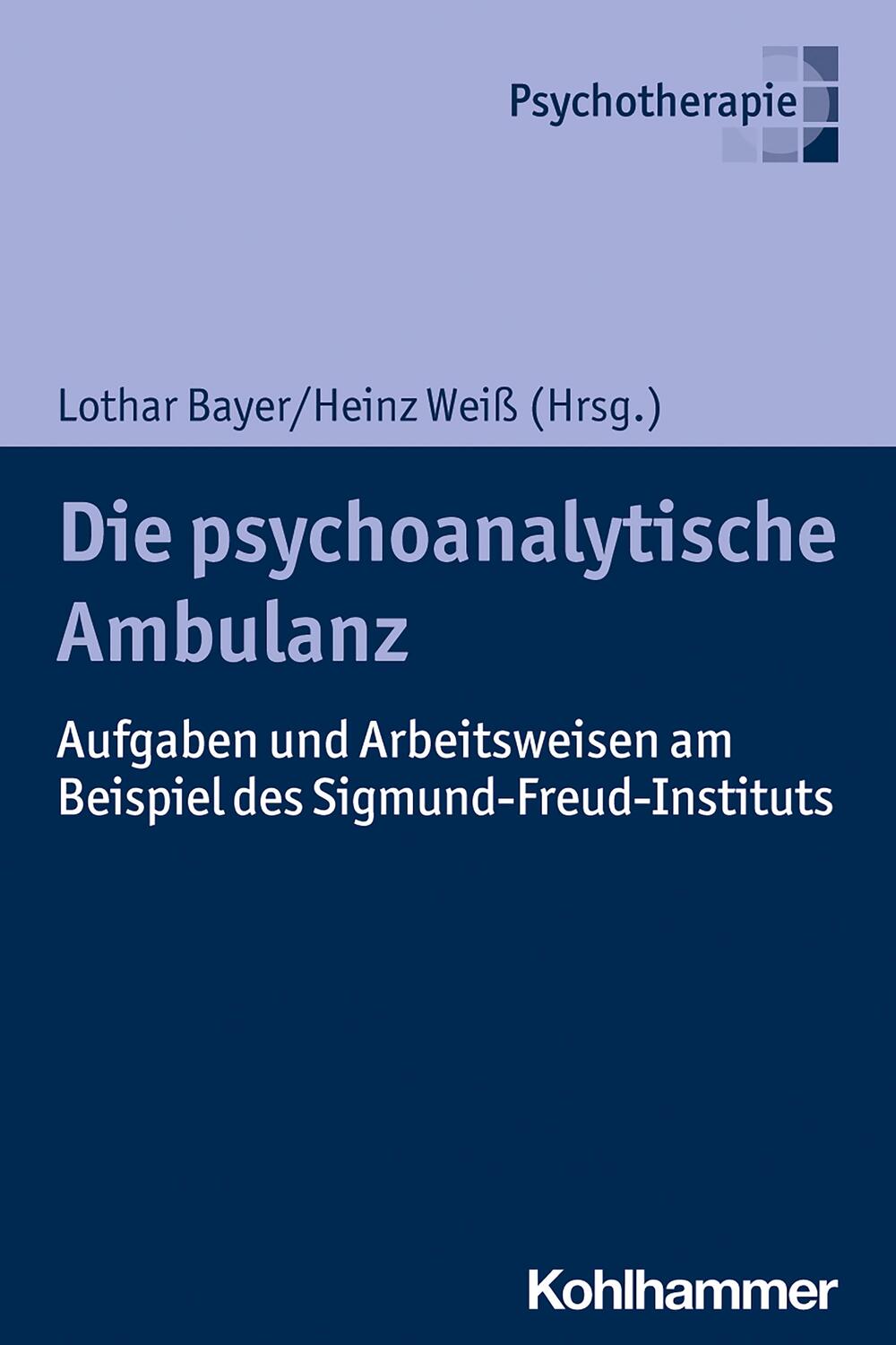 Cover: 9783170366244 | Die psychoanalytische Ambulanz | Lothar Bayer (u. a.) | Taschenbuch
