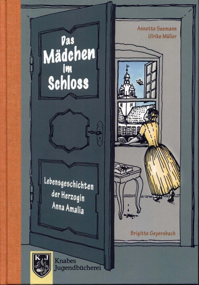 Cover: 9783944575919 | Lebensgeschichten der Herzogin Anna Amalia - Das Mädchen im Schloss