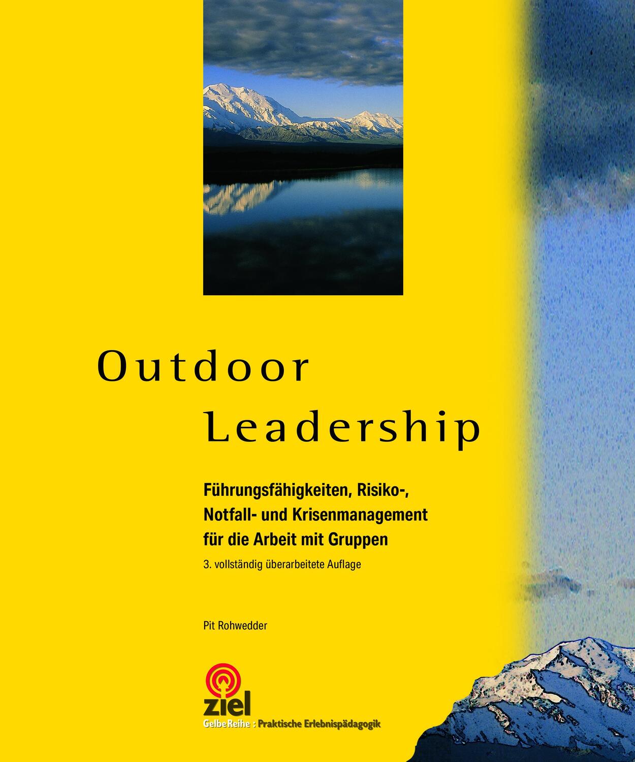 Cover: 9783965571037 | Outdoor Leadership | Pit Rohwedder | Taschenbuch | Deutsch | 2022