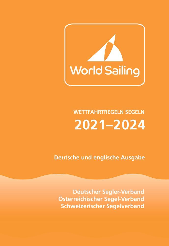 Cover: 9783884125076 | Wettfahrtregeln Segeln 2021 bis 2024 | Deutsche und englische Ausgabe