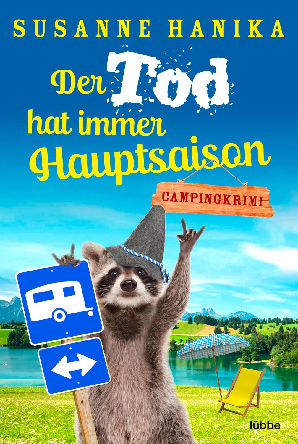 Cover: 9783404187829 | Der Tod hat immer Hauptsaison | Campingkrimi | Susanne Hanika | Buch