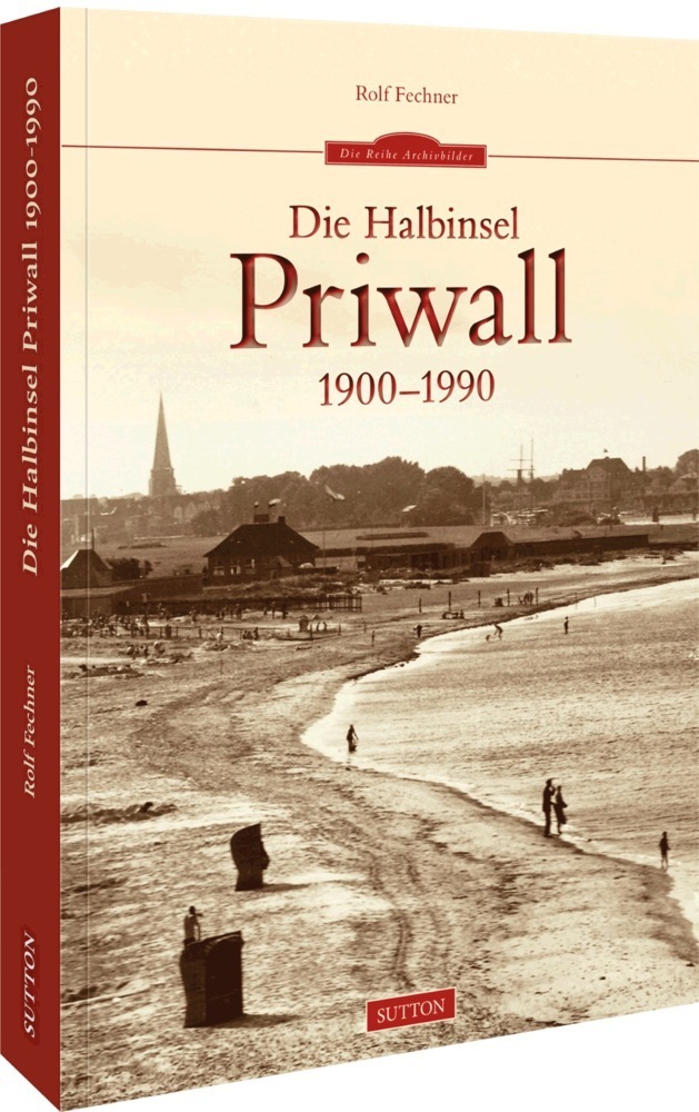 Cover: 9783963034626 | Die Halbinsel Priwall 1900-1990 | Rolf Fechner | Taschenbuch | 128 S.