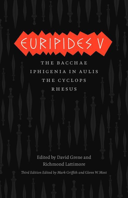 Cover: 9780226308982 | Euripides V | Bacchae, Iphigenia in Aulis, The Cyclops, Rhesus | Buch