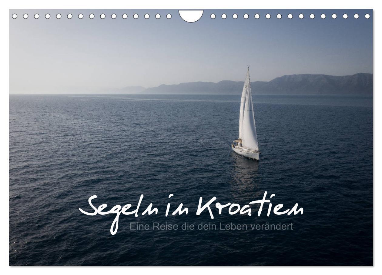 Cover: 9783675950528 | Segeln in Kroatien (Wandkalender 2024 DIN A4 quer), CALVENDO...