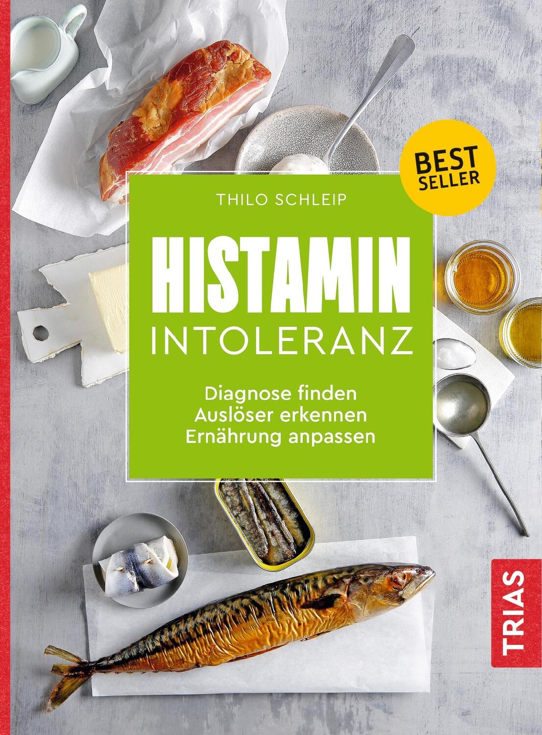 Cover: 9783432111100 | Histamin-Intoleranz | Thilo Schleip | Taschenbuch | Broschiert (KB)