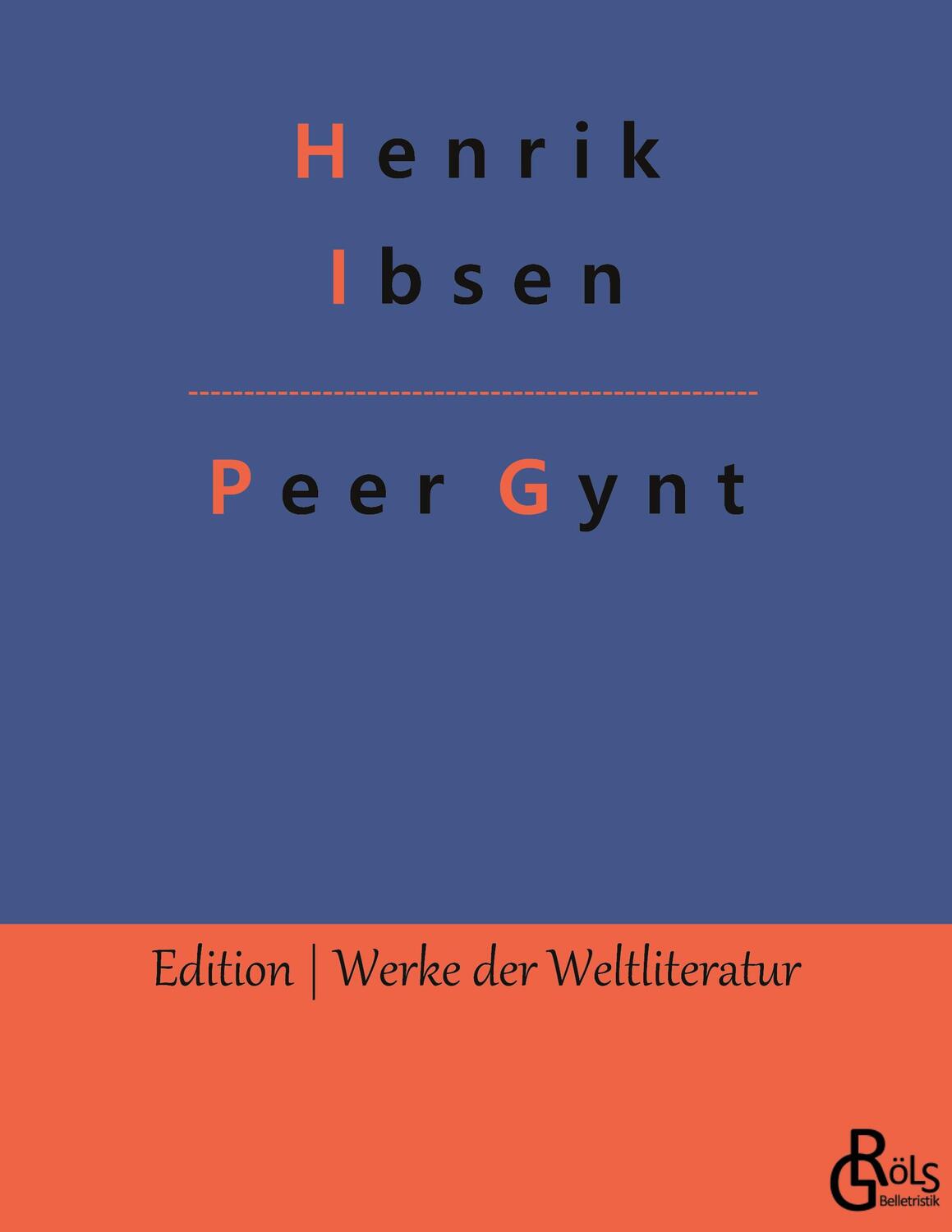 Cover: 9783966376747 | Peer Gynt | Henrik Ibsen | Taschenbuch | Paperback | 212 S. | Deutsch