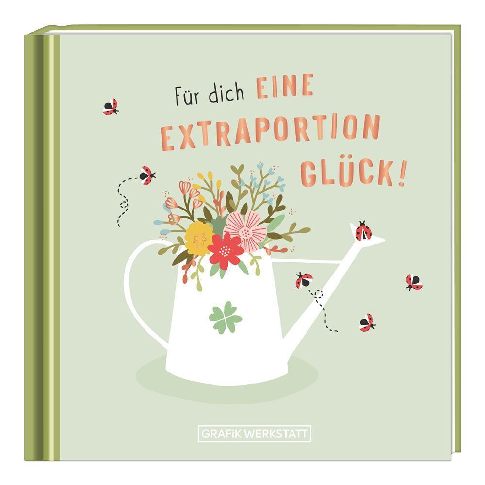 Cover: 9783862298976 | Für dich eine Extraportion Glück! | Minibuch | Buch | Deutsch | 2021
