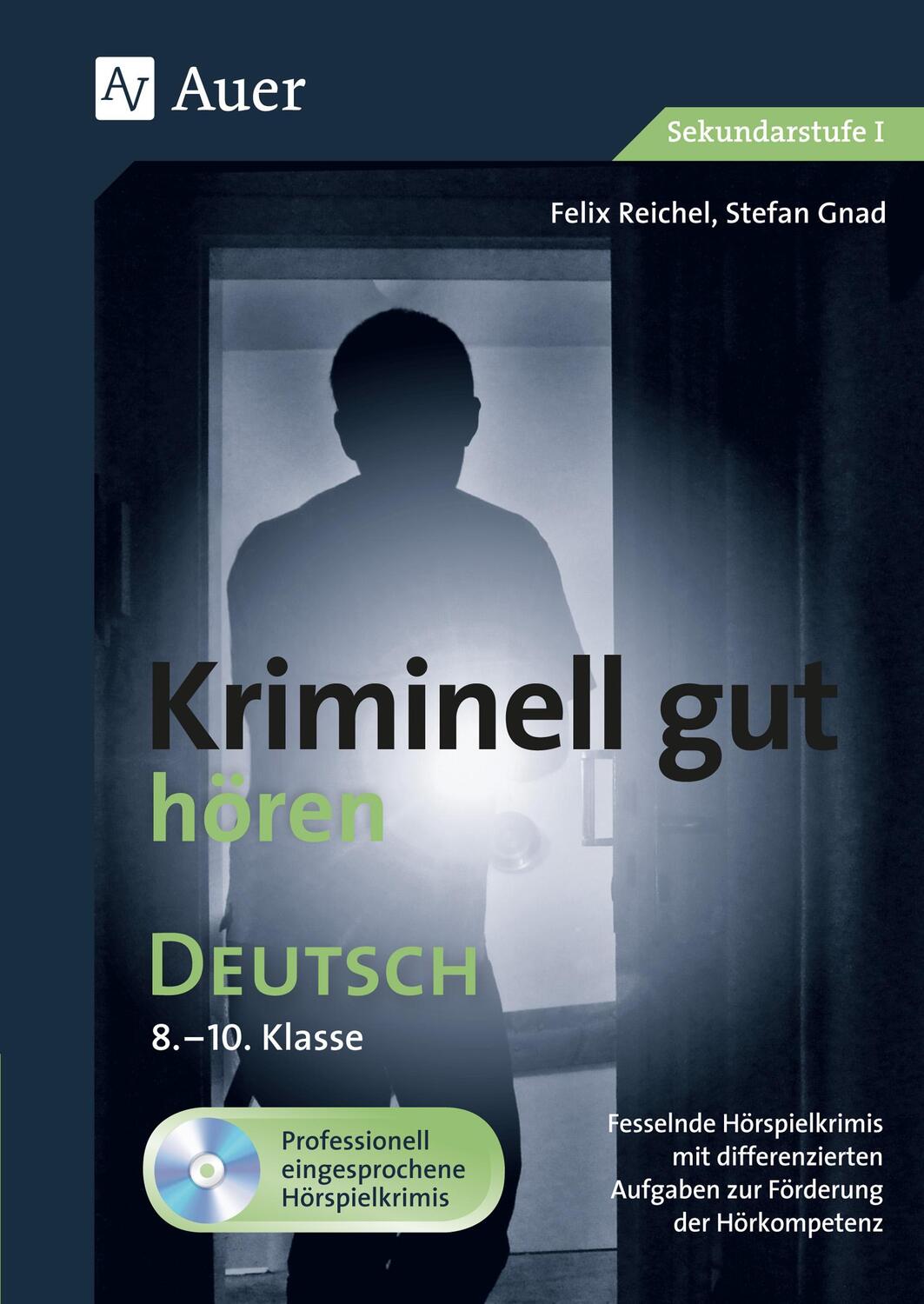 Cover: 9783403078920 | Kriminell gut hören Deutsch 8-10 | Felix Reichel (u. a.) | Broschüre