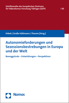 Cover: 9783848765287 | Autonomieforderungen und Sezessionsbestrebungen in Europa und der Welt