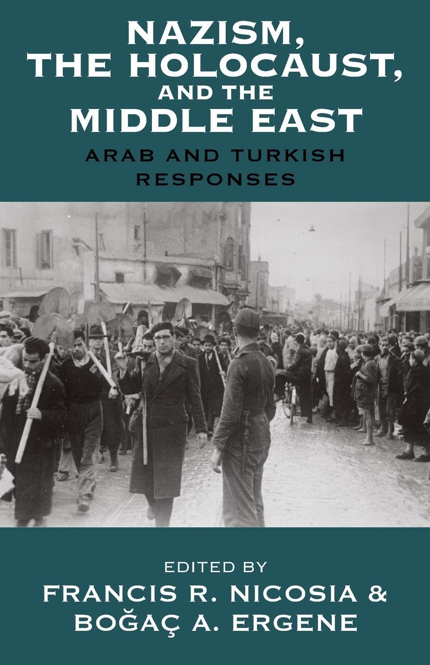Cover: 9781789205039 | Nazism, the Holocaust, and the Middle East | Francis R Nicosia | Buch