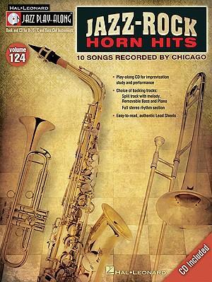 Cover: 9781423490647 | Jazz-Rock Horn Hits: 10 Songs Recorded by Chicago [With CD (Audio)]