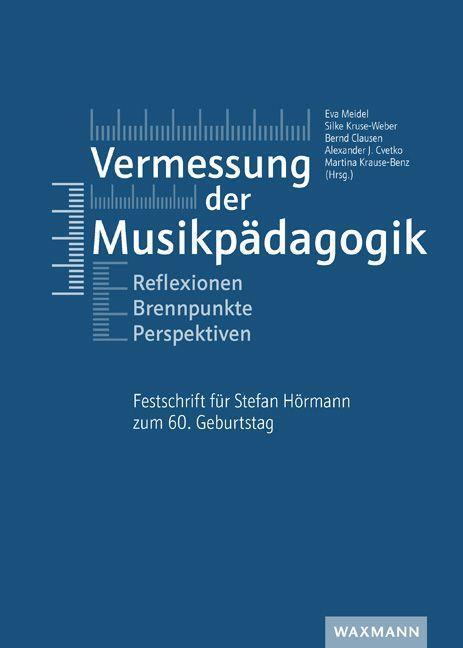 Cover: 9783830947134 | Vermessung der Musikpädagogik | Eva Meidel (u. a.) | Buch | 304 S.
