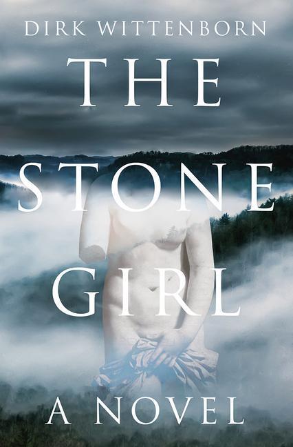 Cover: 9781324005810 | The Stone Girl | Dirk Wittenborn | Buch | Englisch | 2020