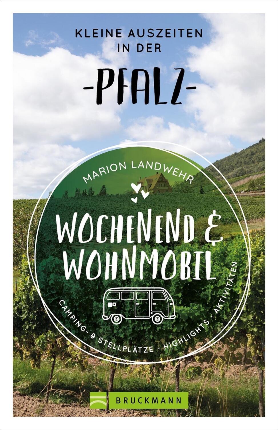Cover: 9783734320453 | Wochenend und Wohnmobil - Kleine Auszeiten in der Pfalz | Landwehr
