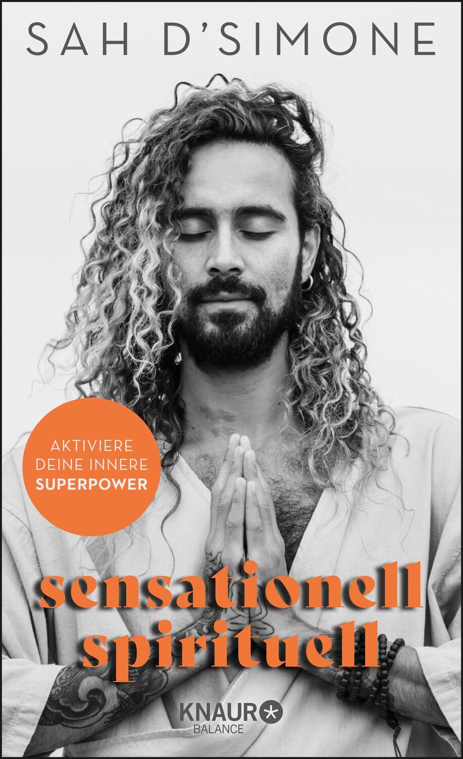 Cover: 9783426676158 | sensationell spirituell | Aktiviere deine innere Superpower | D'Simone