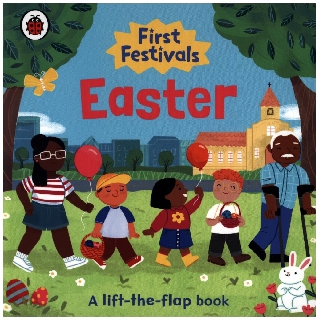 Cover: 9780241543283 | First Festivals: Easter | A Lift-the-Flap Book | Ladybird | Buch