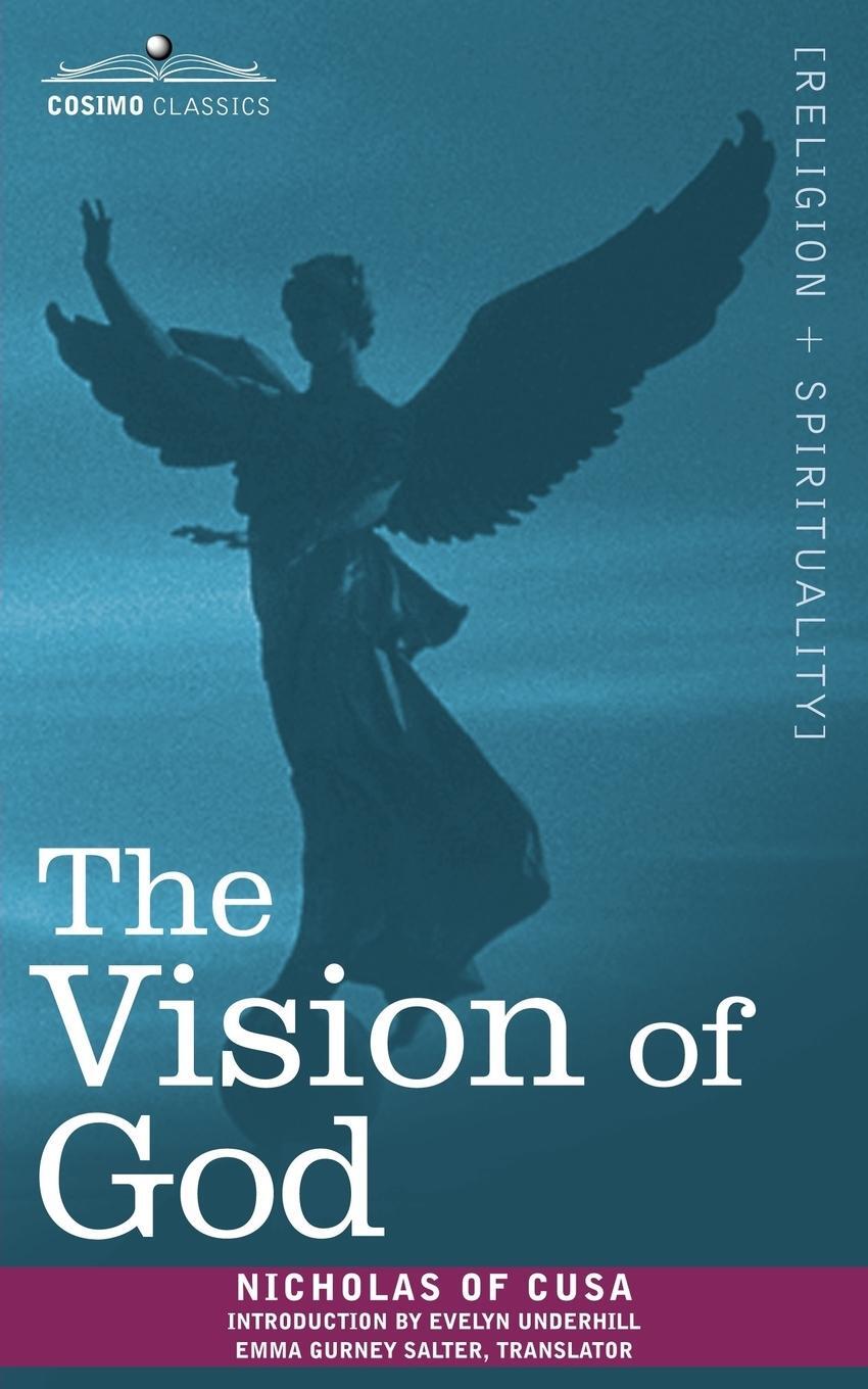 Cover: 9781602063266 | The Vision of God | Nicholas of Cusa | Taschenbuch | Paperback | 2007