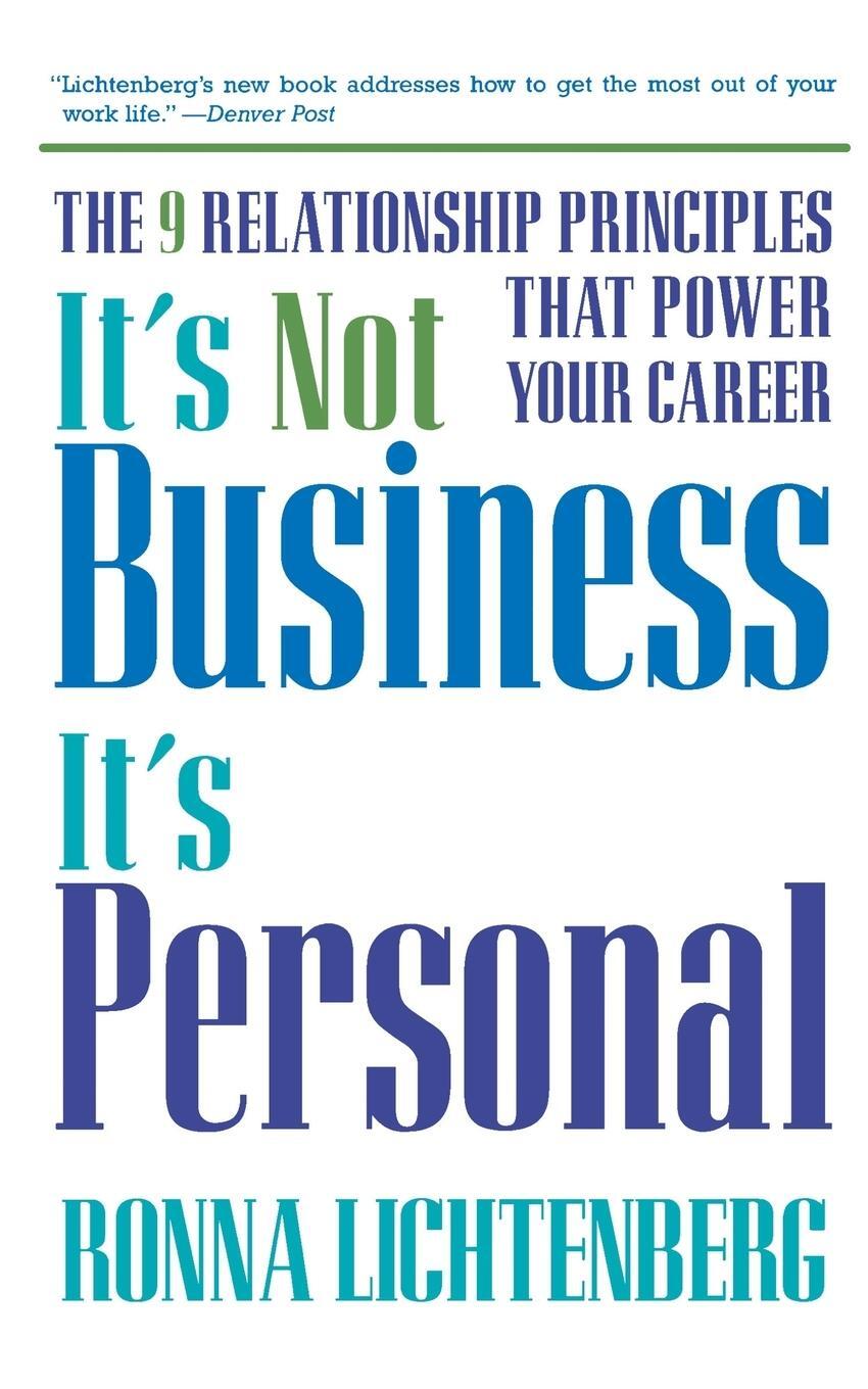 Cover: 9780786885138 | It's Not Business, It's Personal | Ronna Lichtenberg | Taschenbuch